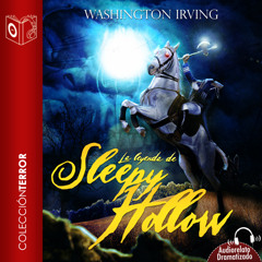 Audiorelato dramatizado - La Leyenda de Sleepy Hollow - Capitulo gratis - www.Sonolibro.com
