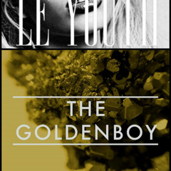 Le Youth x The Golden Boy - End of Summer x Won't Do It