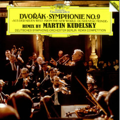 Antonín Dvořák - Symphony No. 9 From the New World (Martin Kudelsky Remix)