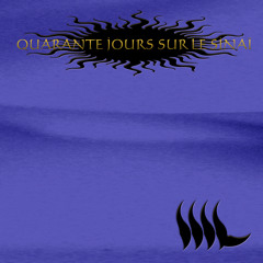 Quarante Jours Sur Le Sinaï | 19 | Good Day, Old Wise Man