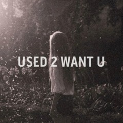 Grumby - Used 2 Want U