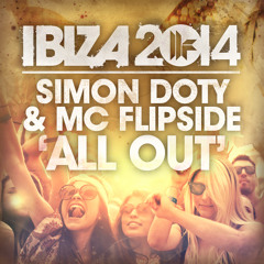 Simon Doty & MC Flipside - 'All Out'