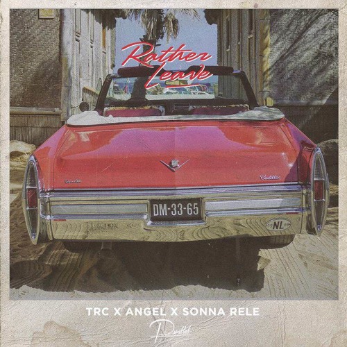 Premiere: TRC x Angel x Sonna Rele - Rather Leave