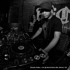 Quentin Hiatus - Live @ Norad Dance Bar (Denver, CO May 24th 2014)