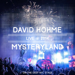 david hôhme - Live @ Mysteryland USA
