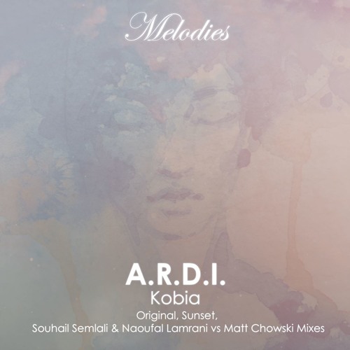 A.R.D.I - Kobia (Souhail Semlali & Naoufal Lamrani vs Matt Chowski Remix)