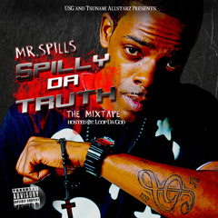 Who I Are - Mr. Spills