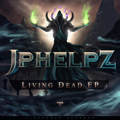 JPhelpz - Summon the Dead [Firepower Records]