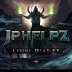on JPhelpz - Summon the Dead [Firepower Records]