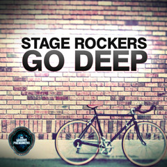 Stage Rockers - Go Deep (Radio Edit)