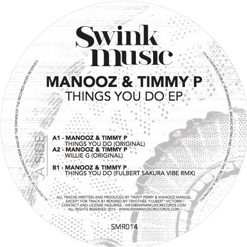 SMR014 - ManooZ & Timmy P - Things You Do (Fulbert Sakura Vibe Remix) - Out Now
