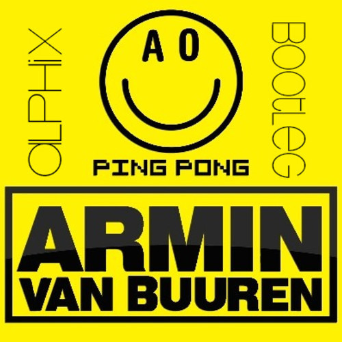 Stream Armin Van Buuren - Ping Pong (Alphix Bootleg) by Project 14 Records  | Listen online for free on SoundCloud