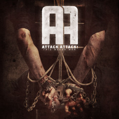 Attack Attack! - The Family