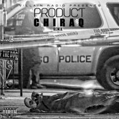 Product - Chiraq (Remix)