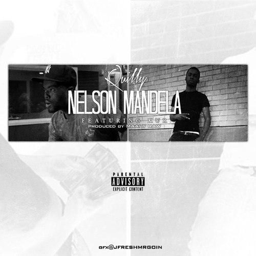 QUILLY "NELSON MANDELLA" feat KUR
