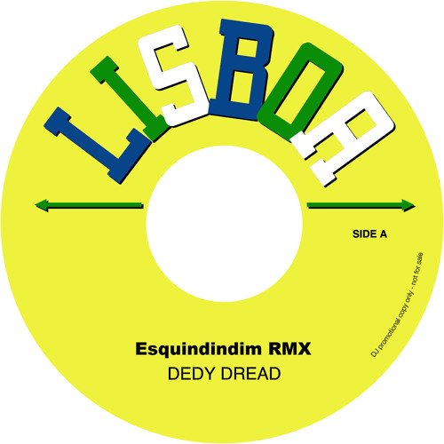 DEDY DREAD - Esquindindim RMX