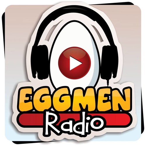 Eggmen Radio Playlist