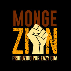 Monge & Eazy CDA - ZION