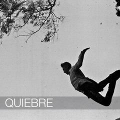 Quiebre- Carta a Tomás