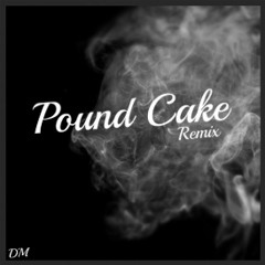 Thai VG ft Luckone - "POUNDCAKE" (rose city remix)