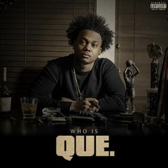 Que - From The Jump [ Prod. by 30Roc of The Drumaticz ]