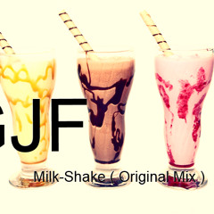 Gold Jellyfish - Milk Shake ( Original Mix )