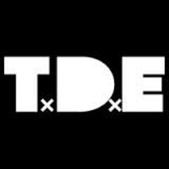 CANT NOBODY FUCK WITH T.D.E