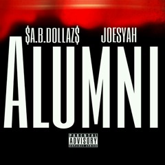 ALUMNI-$A.B.DOLLAZ$-JOESYAH