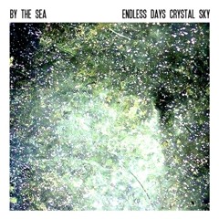 I See A Crystal Sky