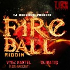 Vybz Kartel  Addi Innocent  – Fire Ball (Raw) Fireball Riddim (Dance Hall) – TJ Records