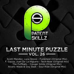 Alvaro Wade & Oxy Beat - Soul Ride (Original Mix) LAST MINUTE PUZZLE  Vol.26