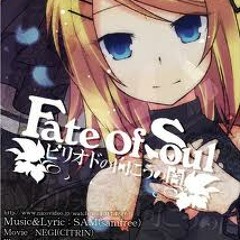 Fate of soul~~Rin Kagamine