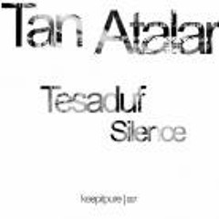 Tan Atalar - Tesaduf