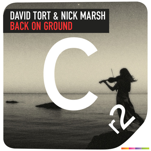 David Tort and Nick Marsh - Back On Ground