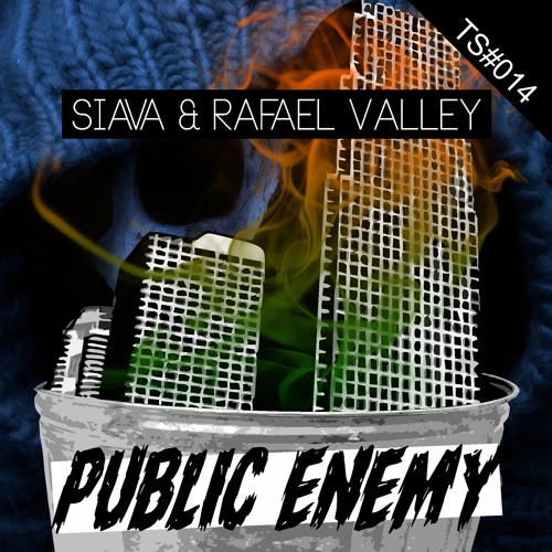 SIAVA & RAFAEL VALLEY - Public Enemy(Original Mix)ON BEATPORT