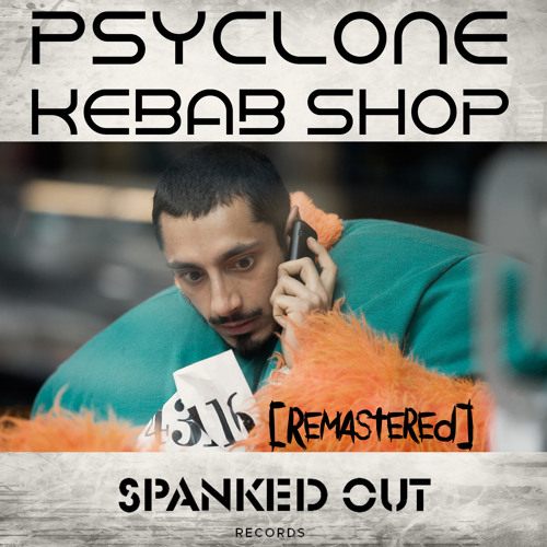 Psyclone - Kebab Shop [Remastered] (Free Download)