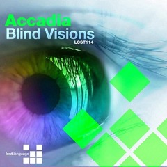 Accadia - Blind Visions (Neptune Project's Third Eye Remix)