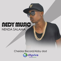 Nedy Music -Nenda Salama [Produced by Abby dad-Cheidaz Records]CityViva Entertainment.