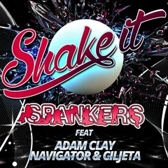 Spankers ft. Adam Clay, Navigator & Ciljeta - Shake It (Paolo Ortelli & Luke Degree Teaser)