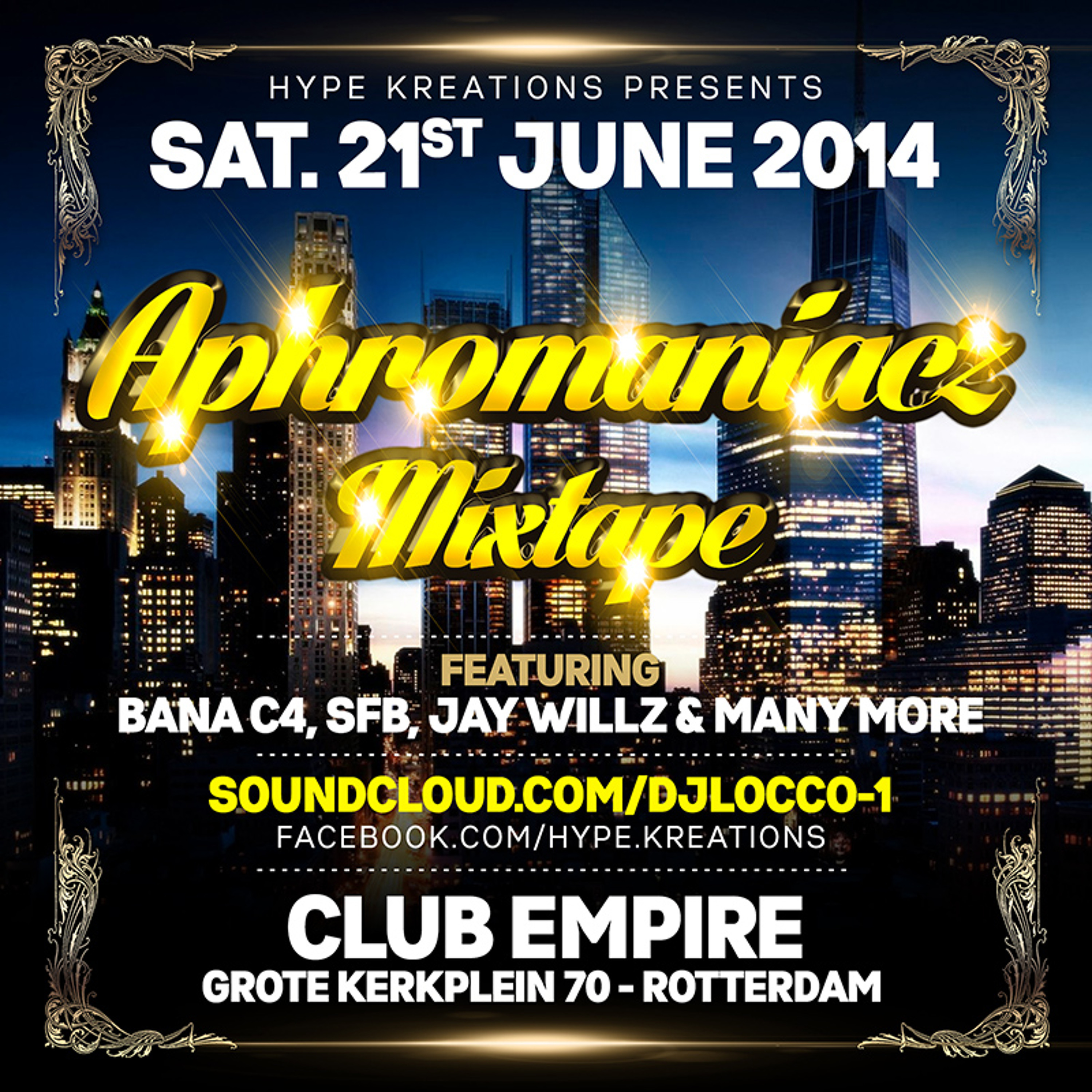 APHROMANIACZ "MIXTAPE" SAT. 21ST JUNE @ CLUB EMPIRE ROTTERDAM episode artwork