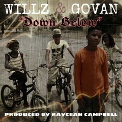 Down Below- Produced By Raycean Campbell (feat. Govan)