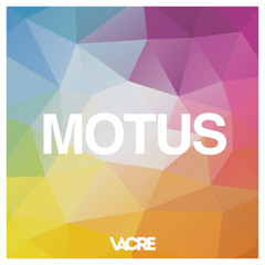 Motus (ft. George Lunn)
