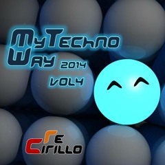 My Techno Way 2014 Vol4 (Cirillo Remix)