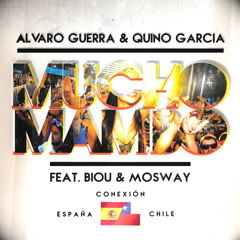 Alvaro Guerra & Quino Garcia - Mucho Mambo (Feat Biou & Mosway) (TEASER)