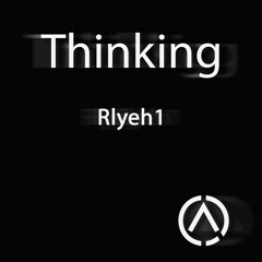 Thinking