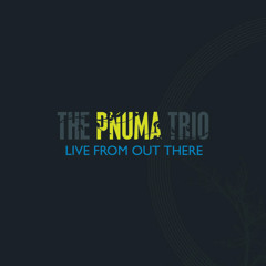 The Pnuma Trio - Air