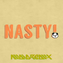 Nasty (DJ 818 ReSet)