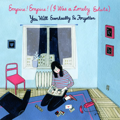 Empire! Empire! (I Was a Lonely Estate) - "If It's Bad News, It Can Wait"