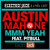 Artwork for Austin Mahone Feat. Pitbull - Mmm Yeah - Electrojack JS Remix
