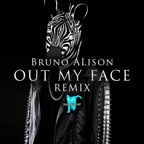 Bruno Alison - Out My Face (Remix)